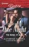 [One Night 03] • One Night to Risk It All (One Night Book 3)